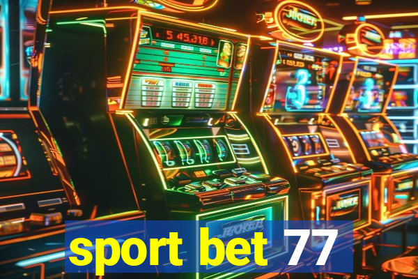 sport bet 77